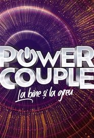 Power Couple Romania - La bine si la greu tv show poster