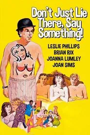 Poster do filme Don't Just Lie There, Say Something!