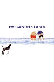 Five Minutes to Sea movie poster