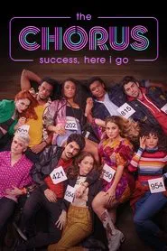 The Chorus: Success, Here I Go tv show poster