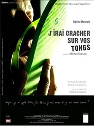J'irai cracher sur vos tongs movie poster