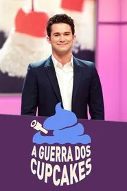 Poster da série A Guerra dos Cupcakes