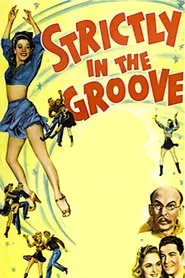 Strictly in the Groove movie poster