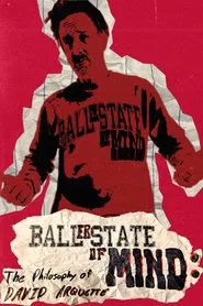 Baller State of Mind: The Philosophy of David Arquette movie poster