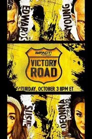 Poster do filme IMPACT Wrestling: Victory Road 2020