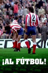 ¡Al fútbol! movie poster