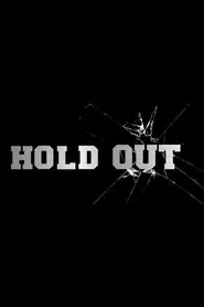 Hold Out movie poster