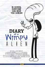 Diary of a Wimpy Alien tv show poster