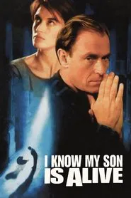 I Know My Son Is Alive movie poster