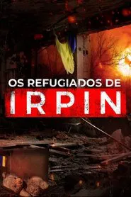 Escape from Irpin movie poster