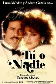 Tú o nadie tv show poster