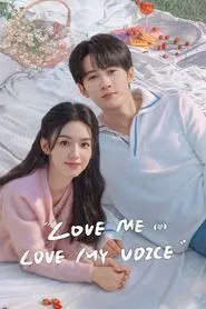 Poster da série Love Me, Love My Voice