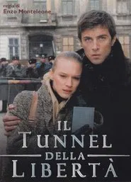 Il tunnel della libertà movie poster
