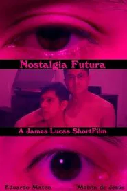 Nostalgia Futura movie poster