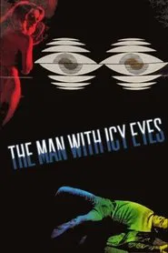 The Man with Icy Eyes movie poster