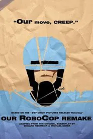 Poster do filme Our RoboCop Remake