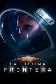 La última frontera tv show poster