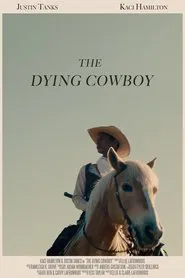 The Dying Cowboy movie poster