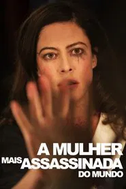 Poster do filme A Mulher Mais Assassinada do Mundo