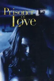Prisoner of Love movie poster