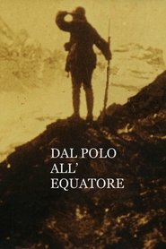 From the Pole to the Equator movie poster