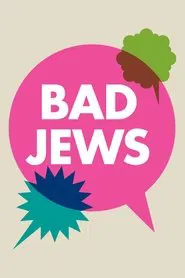 Bad Jews movie poster