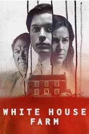 White House Farm tv show poster