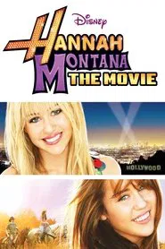 Hannah Montana: The Movie movie poster