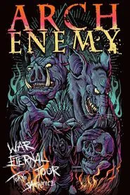 Arch Enemy: War Eternal Tour (Tokyo Sacrifice) movie poster