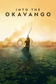 Into the Okavango movie poster