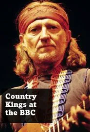Country Kings at the BBC movie poster