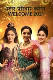 Star Parivaar Karega Welcome 2021 tv show poster