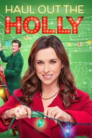 Haul Out the Holly movie poster