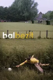 Ball Possession movie poster