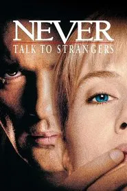 Never Talk to Strangers movie poster