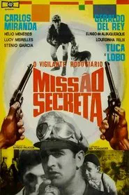 O Vigilante Rodoviário: Missão Secreta movie poster