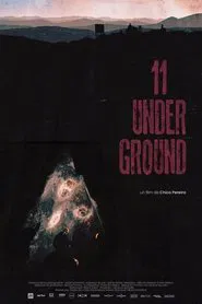 11 Underground movie poster