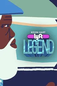 Kevin Hart: Lyft Legend tv show poster