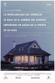 The Inviolability of the Domicile Is Based on the Man Who Appears Wielding an Axe at the Door of His House movie poster