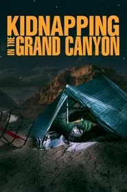 Kidnapping in the Grand Canyon movie poster