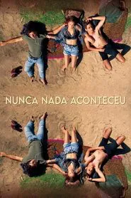 Nothing Ever Happened movie poster