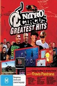 Poster do filme Nitro Circus Greatest Hits