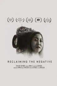 Reclaiming The Negative movie poster