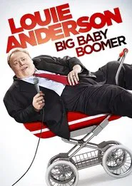 Louie Anderson: Big Baby Boomer movie poster