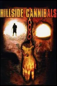 Hillside Cannibals movie poster