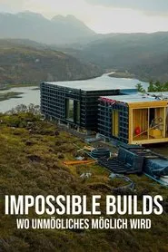 Impossible Builds tv show poster
