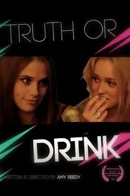 Truth or Drink movie poster