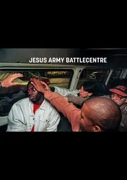 Jesus Army Battlecentre movie poster