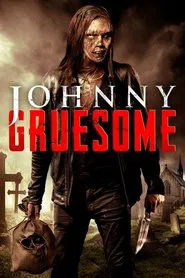 Johnny Gruesome movie poster