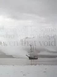 There Will Be Some Who Will Not Fear Even That Void movie poster